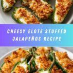 Elote Stuffed JalapeƱos Recipe