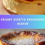 Creamy Delight of Ricotta Cheesecake Recipe
