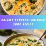 Broccoli Cheddar Soup Recipe