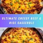 Cheesy Ground Beef and Rice Casserole Recipe