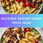Chicken Caesar Pasta Salad Recipe
