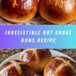 Hot Cross Buns Recipe