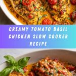 Slow Cooker Creamy Tomato Basil Chicken Recipe