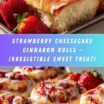 Strawberry Cheesecake Cinnabon Rolls Recipe