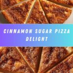Cinnamon Sugar Pizza Recipe
